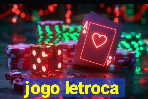 jogo letroca